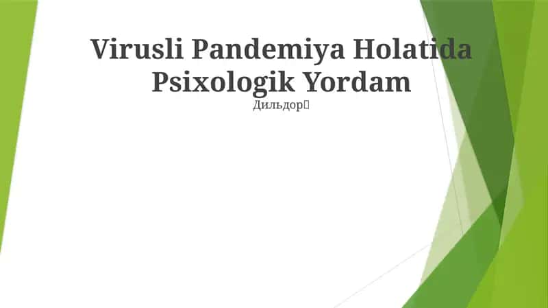 Virusli Pandemiya Holatida Psixologik Yordam