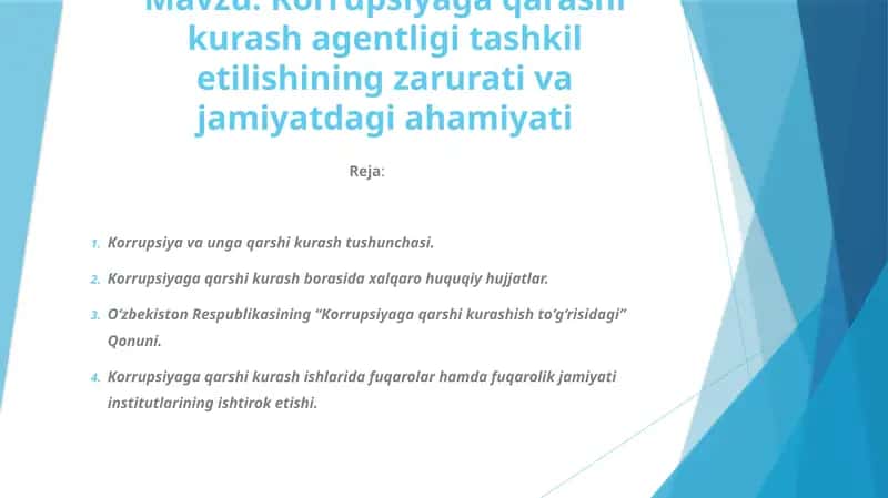 Korrupsiyaga qarashi kurash agentligi tashkil etilishining zarurati va jamiyatdagi ahamiyati