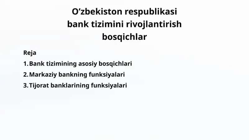 Bank Tizimining Rivojlanishi