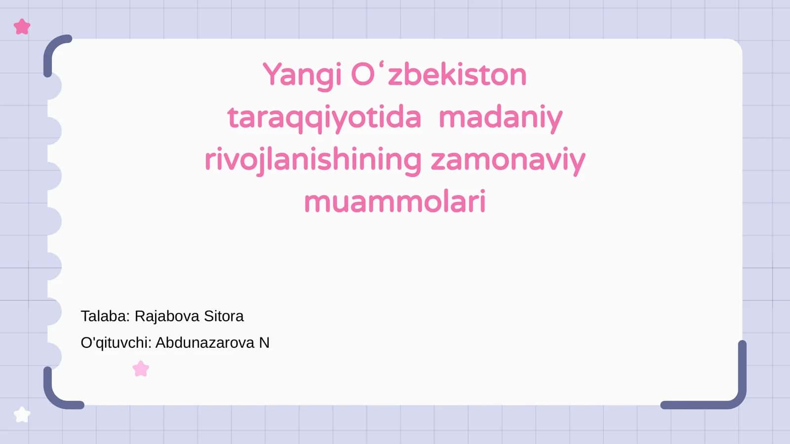 Yangi Oʻzbekistonning madaniy rivojlanishi