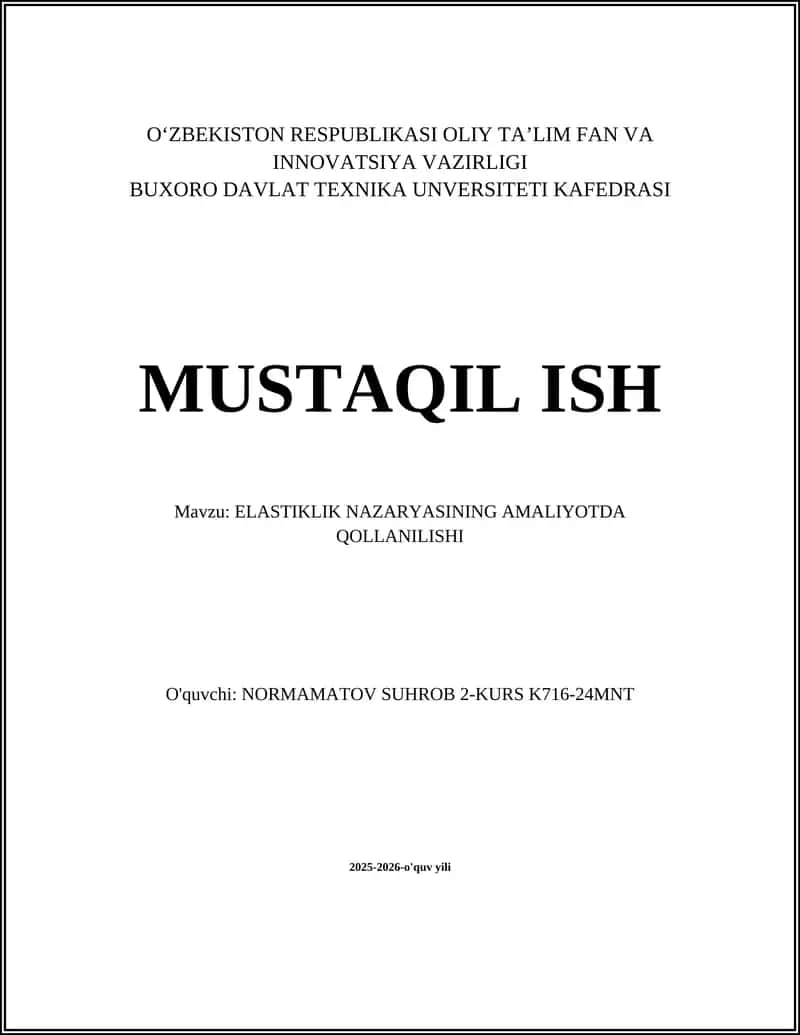 ELASTIKLIK NAZARYASINING AMALIYOTDA QOLLANILISHI