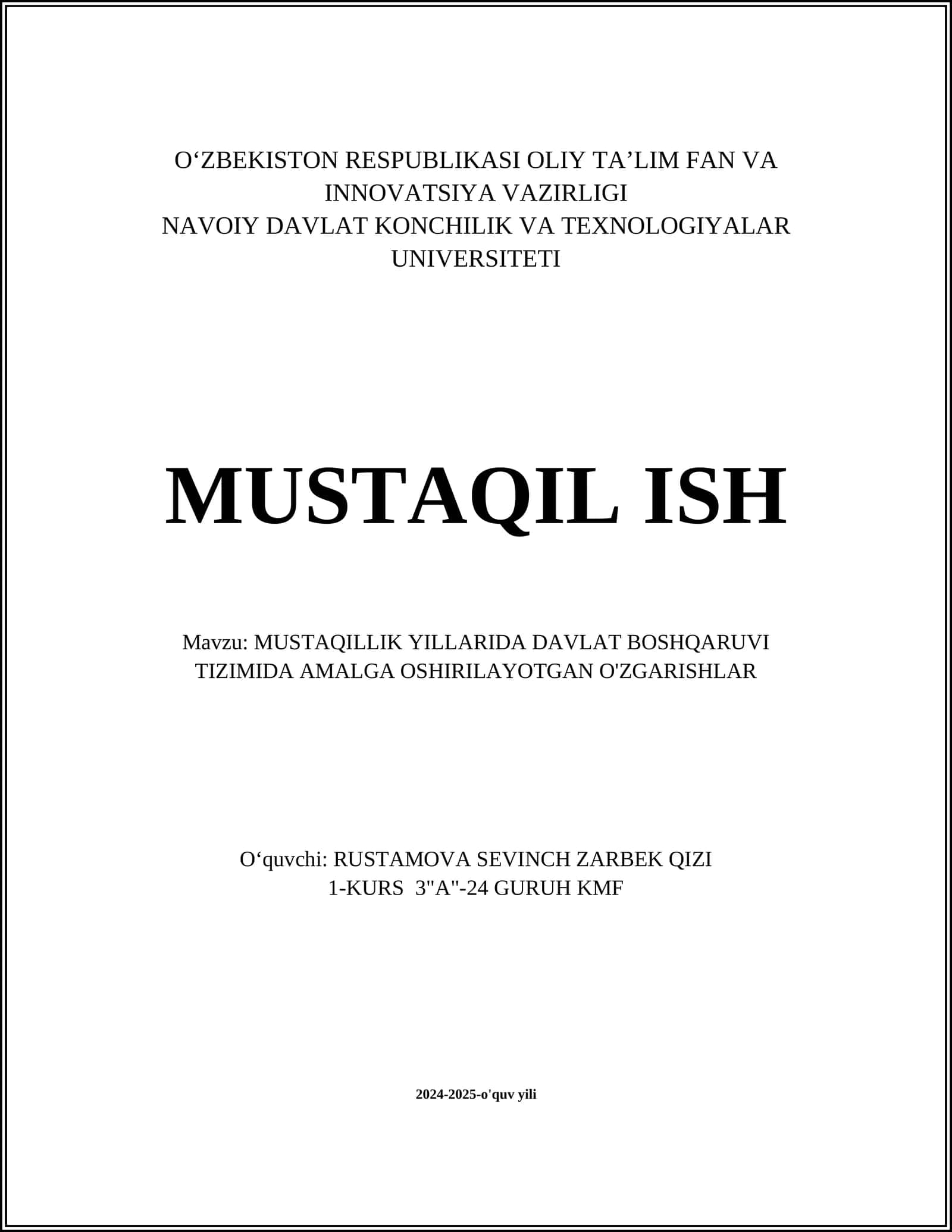 MUSTAQILLIK YILLARIDA DAVLAT BOSHQARUVI TIZIMIDA AMALGA OSHIRILAYOTGAN O'ZGARISHLAR