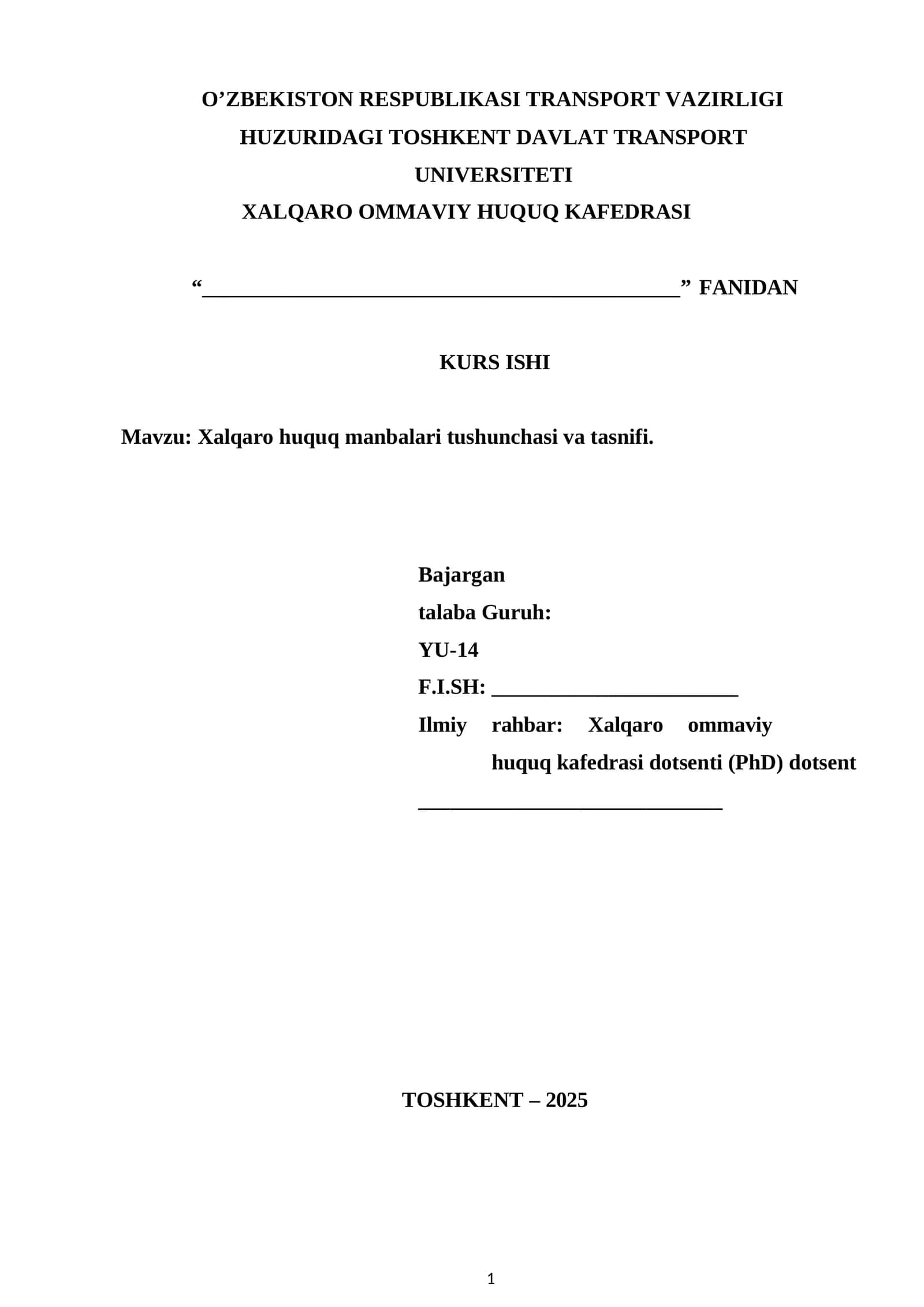 Xalqaro huquq manbalari tushunchasi va tasnifi