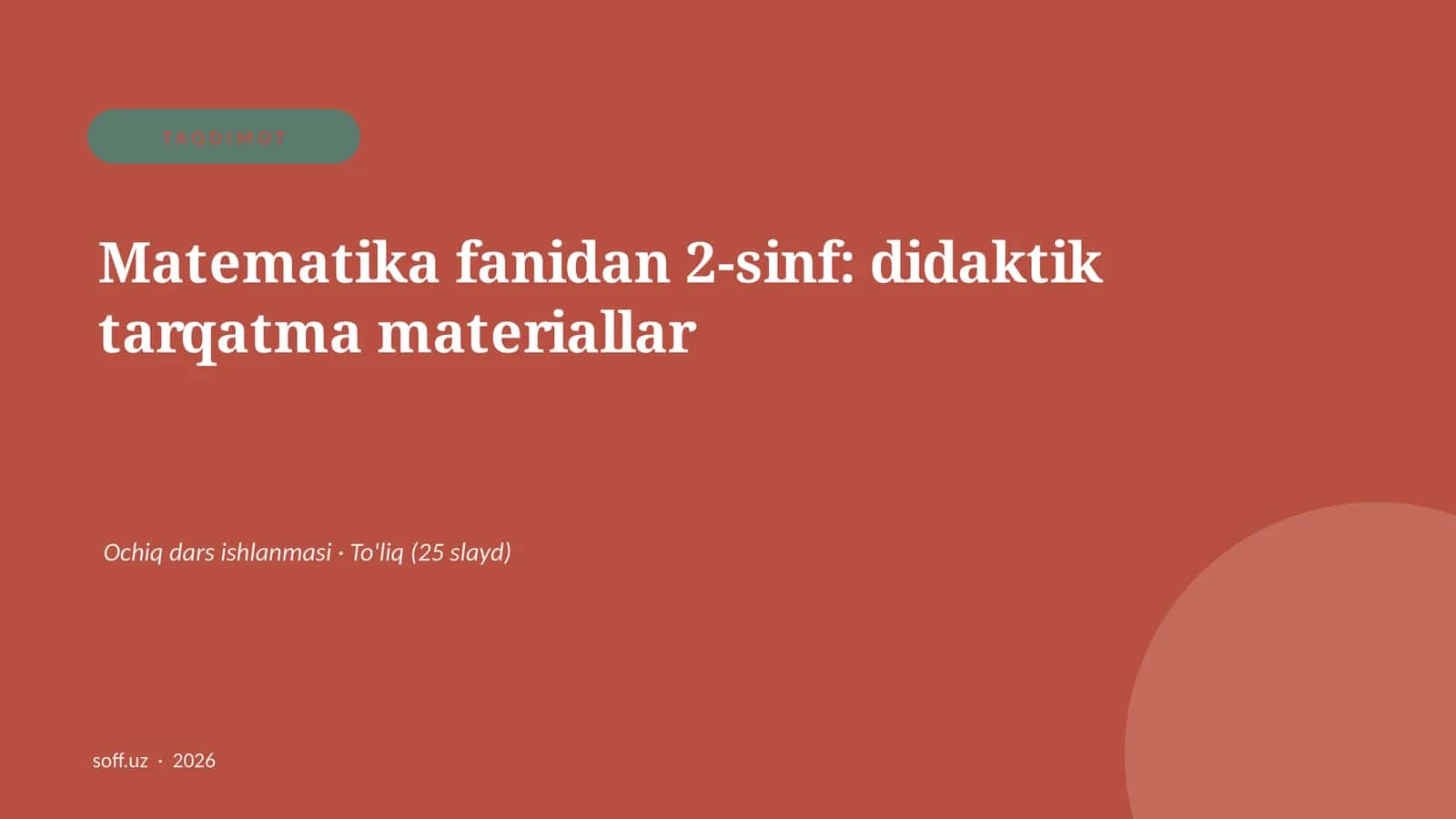 Matematika fanidan 2-sinf: didaktik tarqatma materiallar