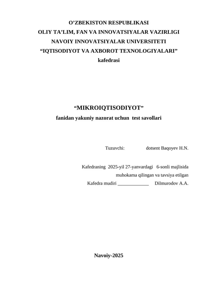 Mikroiqtisodiyot test savollari