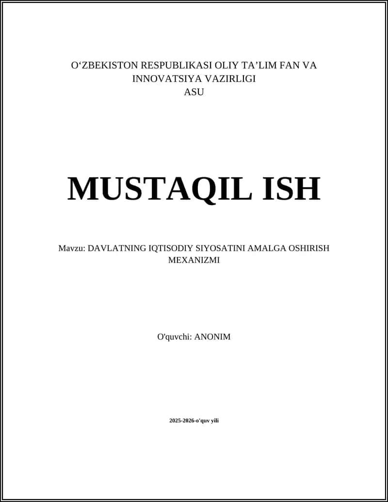 Davlatning Iqtisodiy Siyosatini Amalga Oshirish Mexanizmi