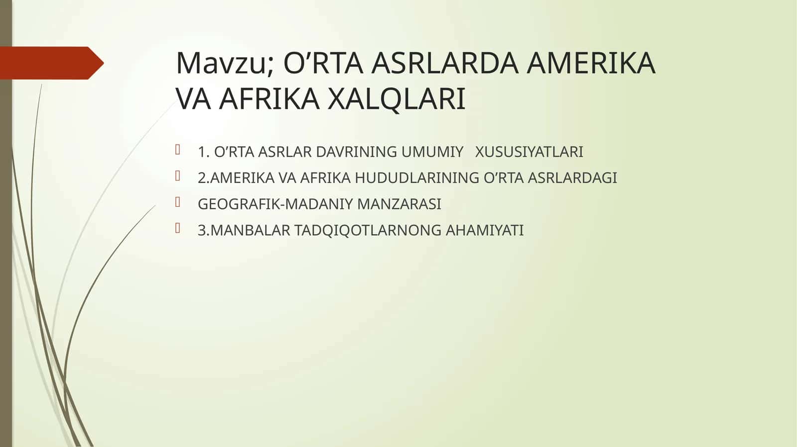 O’RTAASRLARDA AMERIKAVO AFRIKA XALQLARI