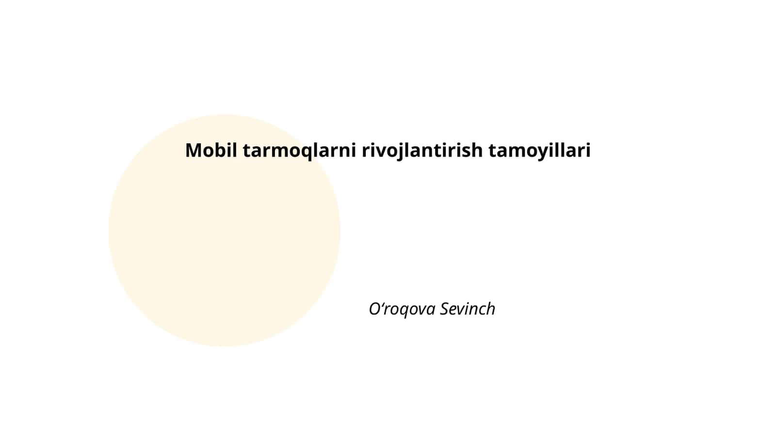 Mobil tarmoqlarni rivojlantirish tamoyillari