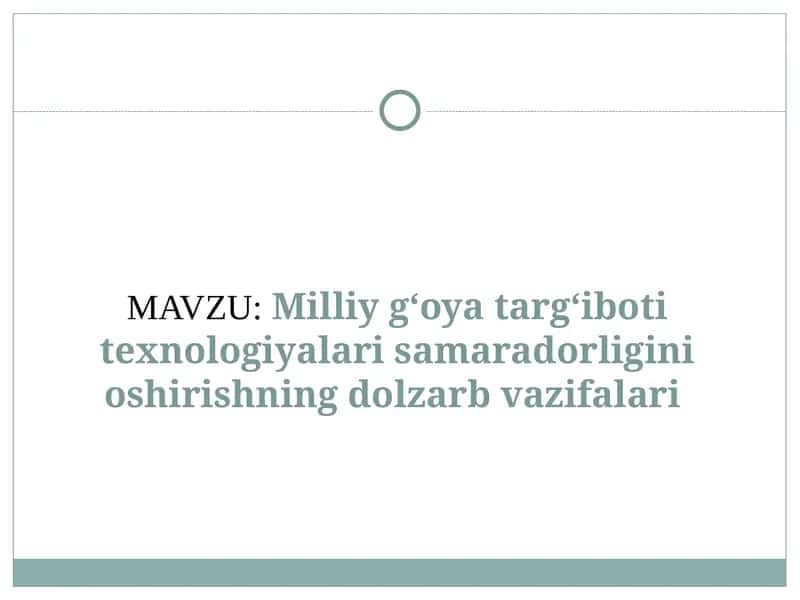 Milliy g‘oya targ‘iboti texnologiyalari samaradorligi