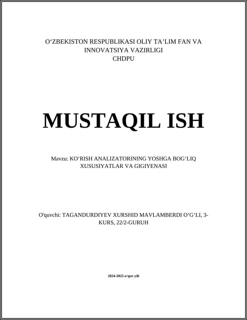 O‘ZBEKISTON RESPUBLIKASI OLIY TA’LIM FAN VA INNOVATSIYA VAZIRLIGI CHDPU MUSTAQIL ISH