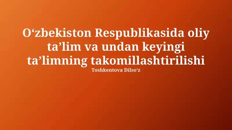 Oliy ta'lim va undan keyingi ta'lim