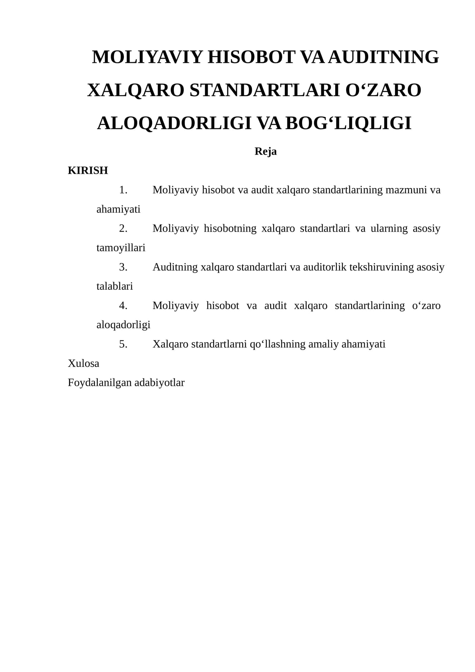 MOLIYAVIY HISOBOT VA AUDITNING XALQARO STANDARTLARI O‘ZARO ALOQADORLIGI VA BOG‘LIQLIGI