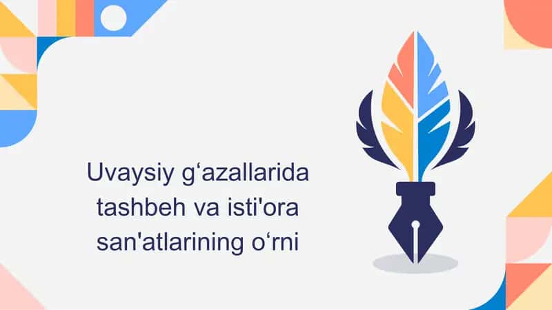 Uvaysiy gʻazallarida tashbeh va isti'ora san'atlari