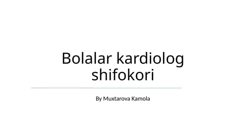 Bolalar kardiolog shifokori