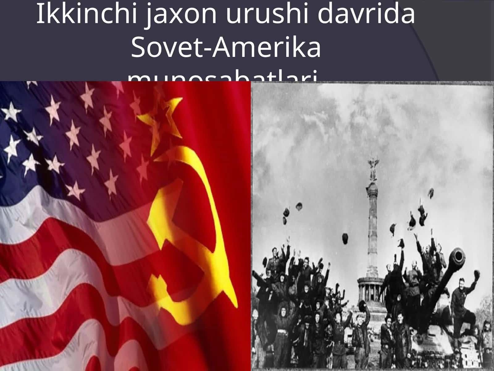 Ikkinchi jaxon urushi davrida Sovet-Amerika munosabatlari