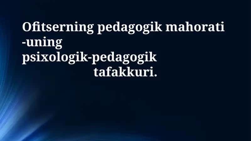 Ofitserning pedagogik mahorati