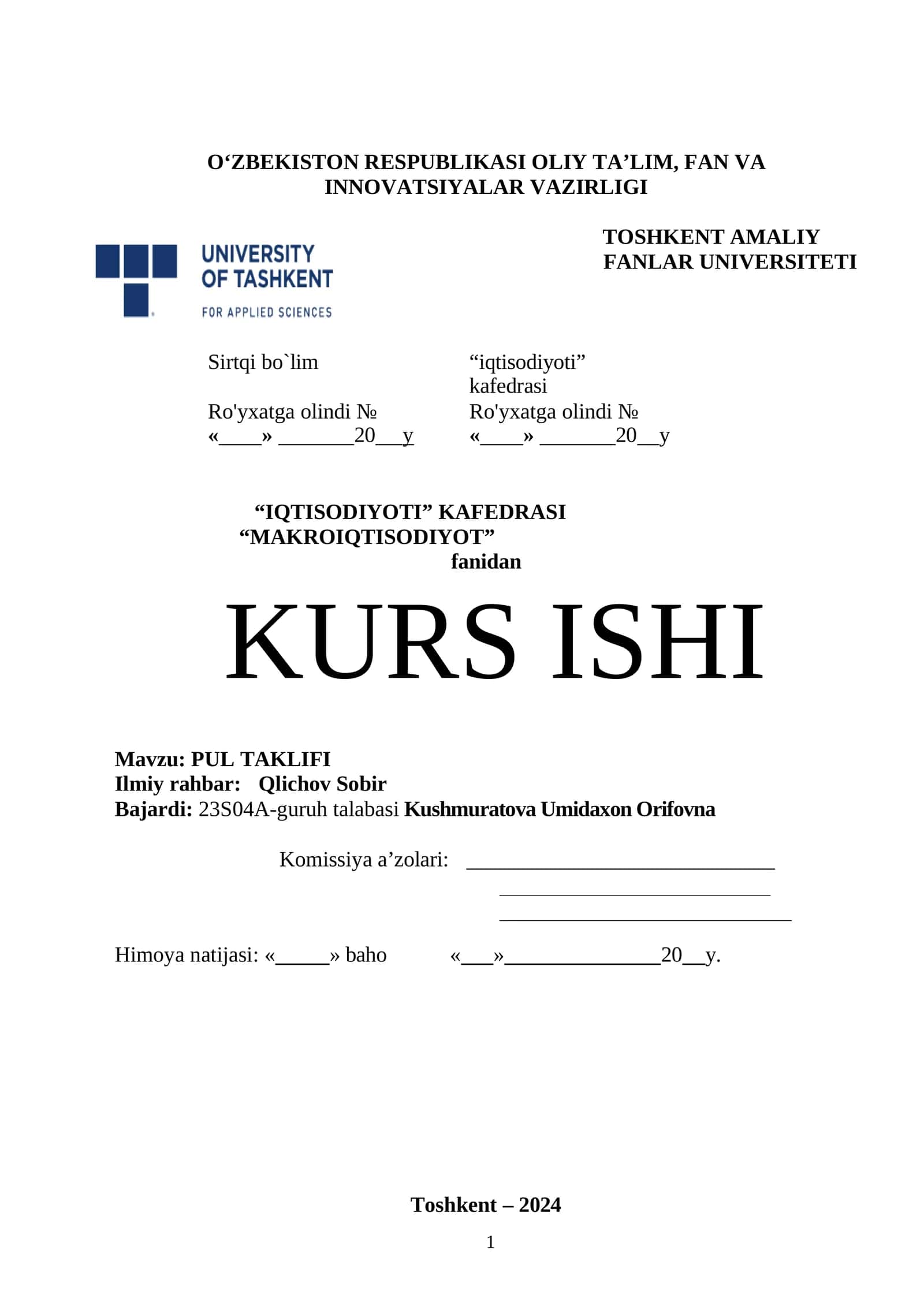 MAKROIQTISODIYOT KAFEDRASI "MAKROIQTISODIYOT" fanidan KURS ISHI