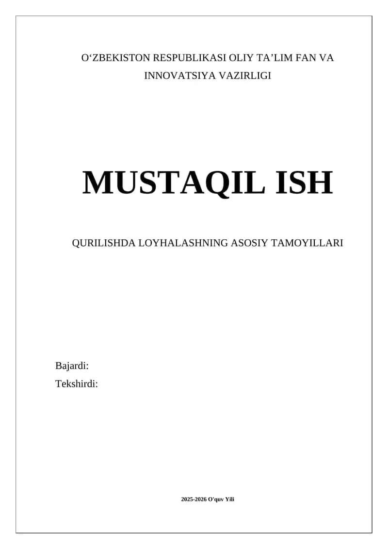 QURILISHDA LOYHALASHNING ASOSIY TAMOYILLARI