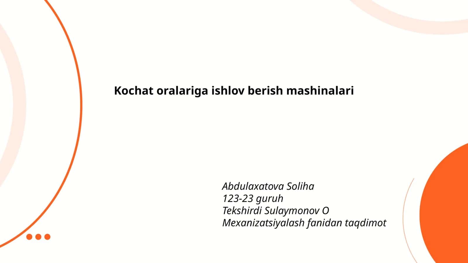 Kochat oralariga ishlov berish mashinalari