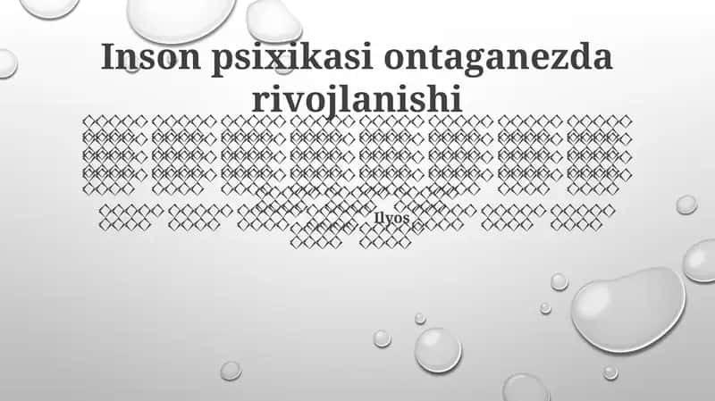 Inson psixikasi ontaganezda rivojlanishi