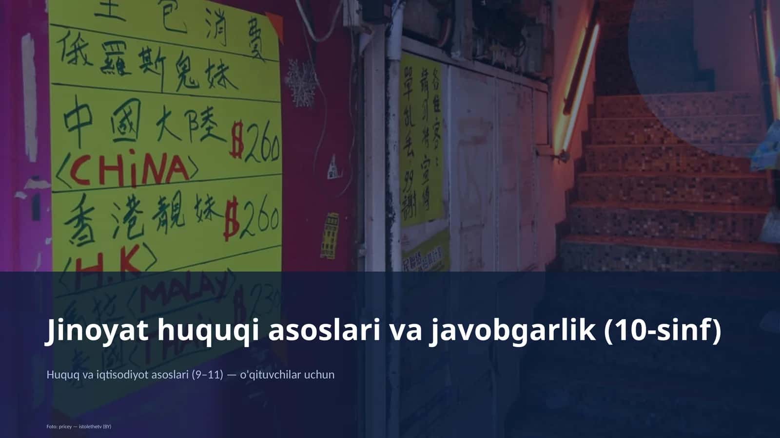 Jinoyat huquqi asoslari va javobgarlik (10-sinf)