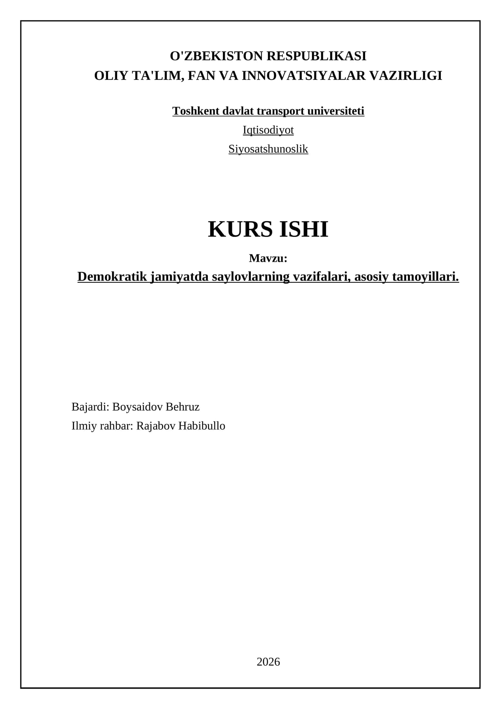 Demokratik jamiyatda saylovlarning vazifalari, asosiy tamoyillari