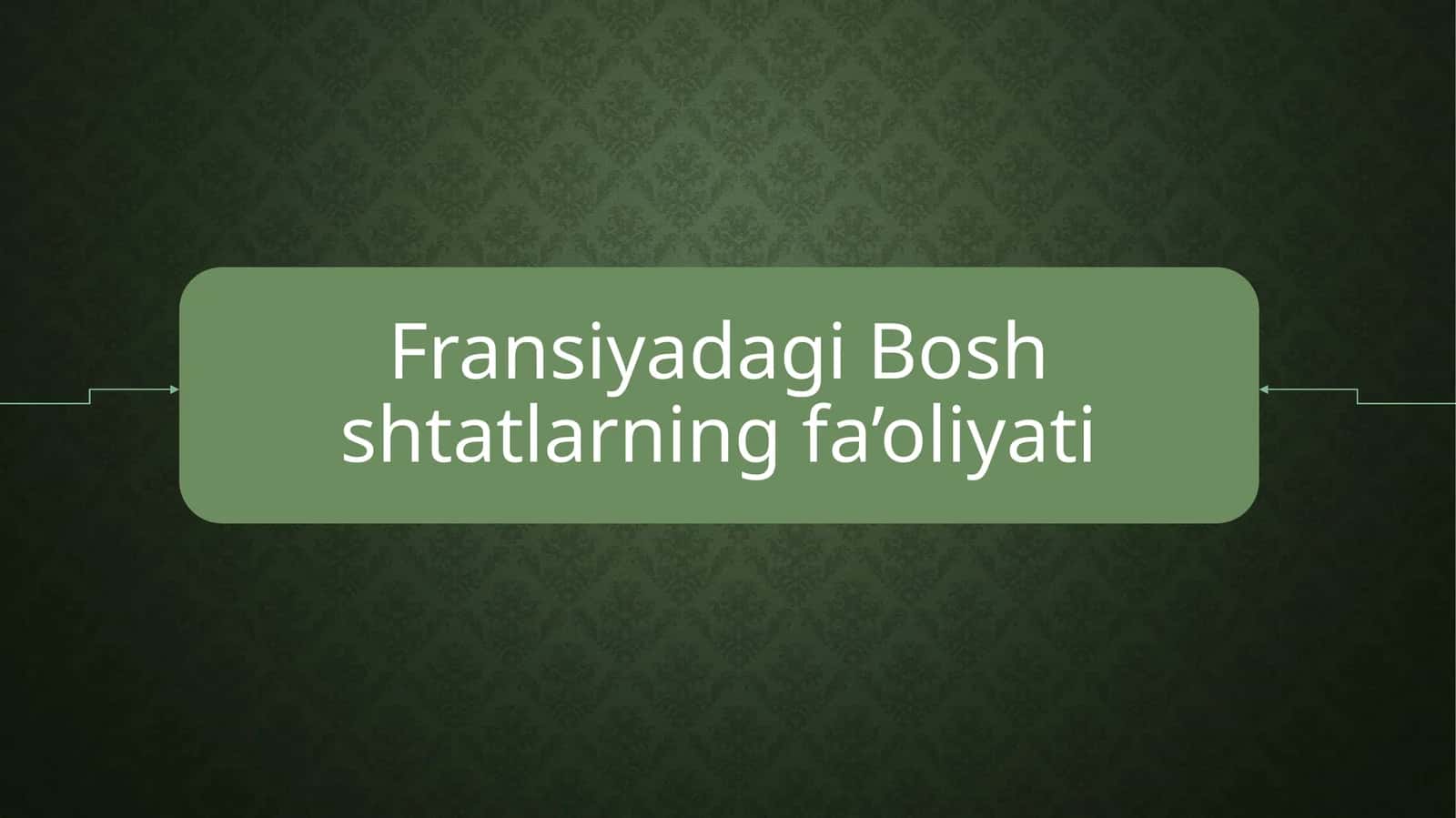 Fransiya bosh shtatlari.