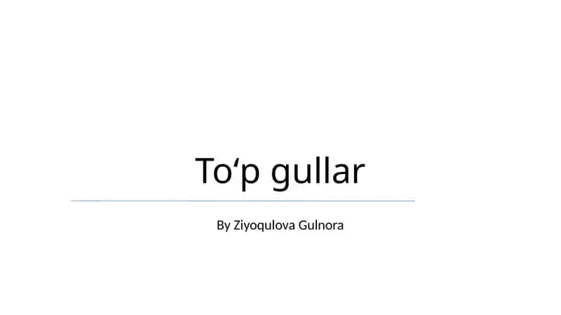 Toʻp gullar