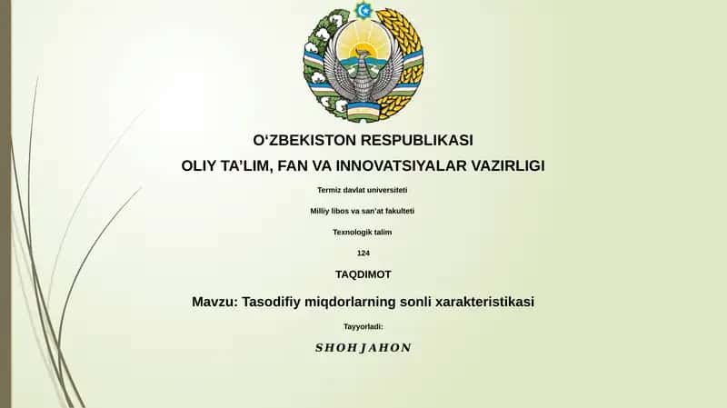 Tasodifiy miqdorlarning sonli xarakteristikasi