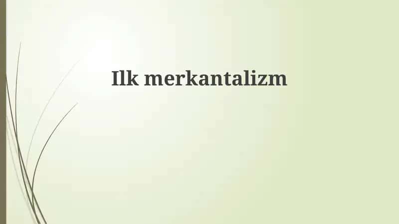 Ilk merkantilizm