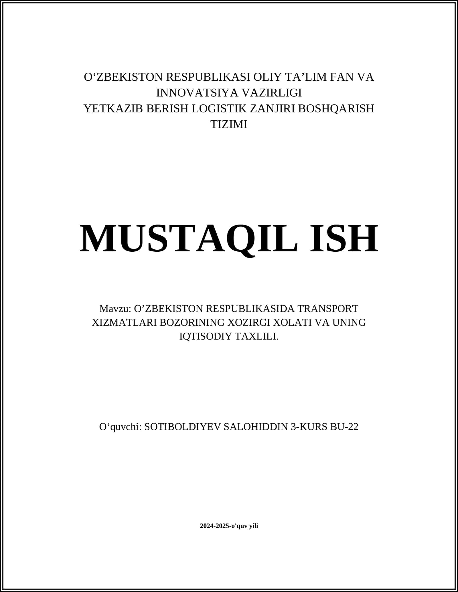 O’ZBЕKISTОN RЕSPUBLIKАSIDА TRАNSPОRT ХIZMАTLАRI BОZОRINING ХОZIRGI ХОLАTI VА UNING IQTISОDIY TАХLILI