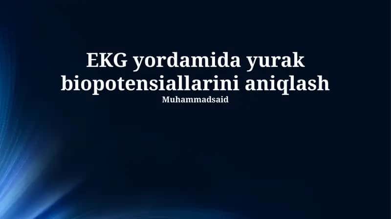 EKG yordamida yurak biopotensiallarini aniqlash