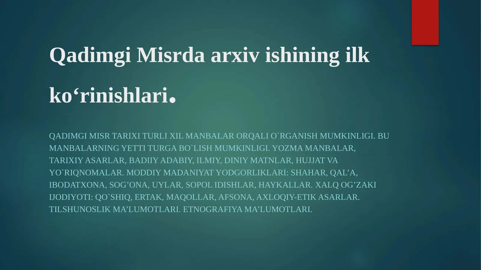 Qadimgi Misrda arxiv ishining ilk ko‘rinishlari