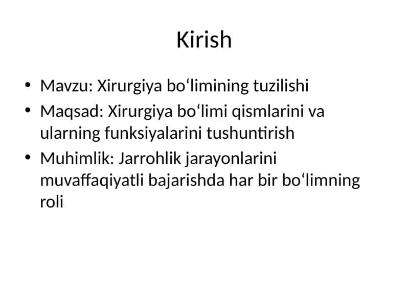 Xirurgiya boʻlimining tuzilishi