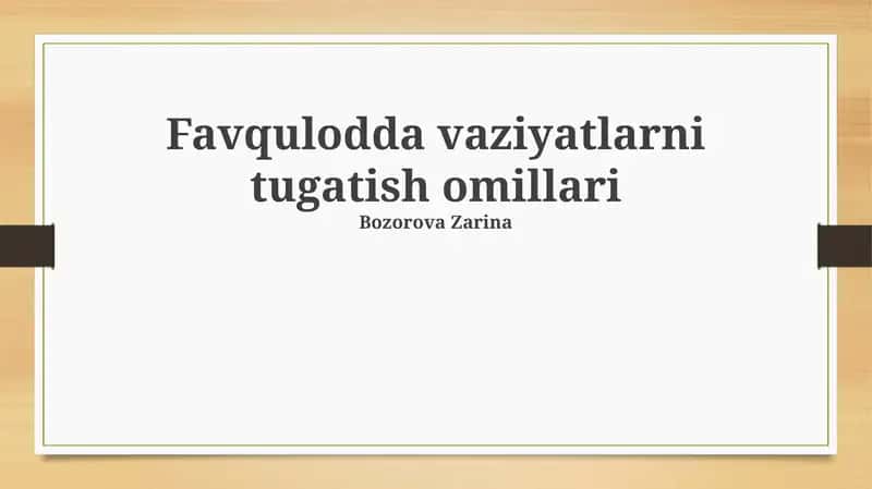 Favqulodda vaziyatlarni tugatish omillari