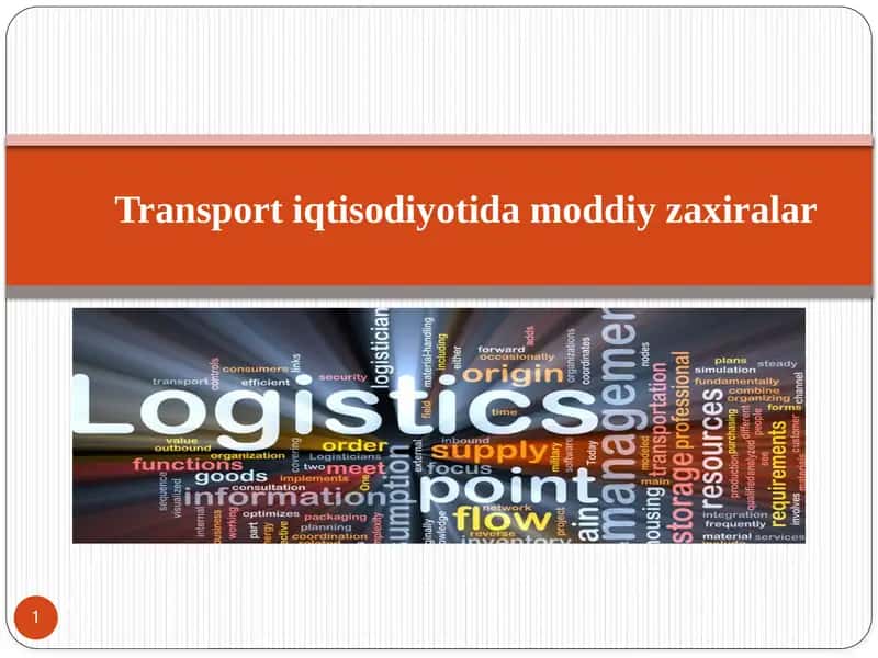 Transport iqtisodiyotida moddiy zaxiralar
