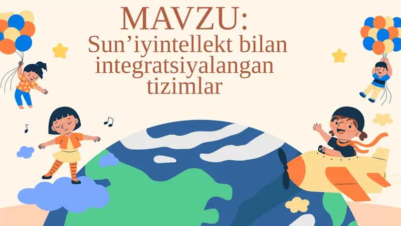 Sun’iyintellekt bilan integratsiyalangan tizimlar