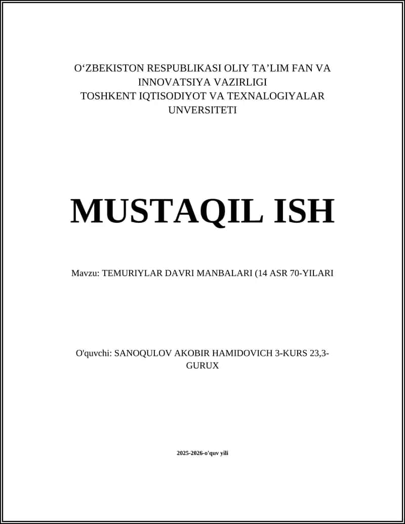 TEMURIYLAR DAVRI MANBALARI (14 ASR 70-YILARI)