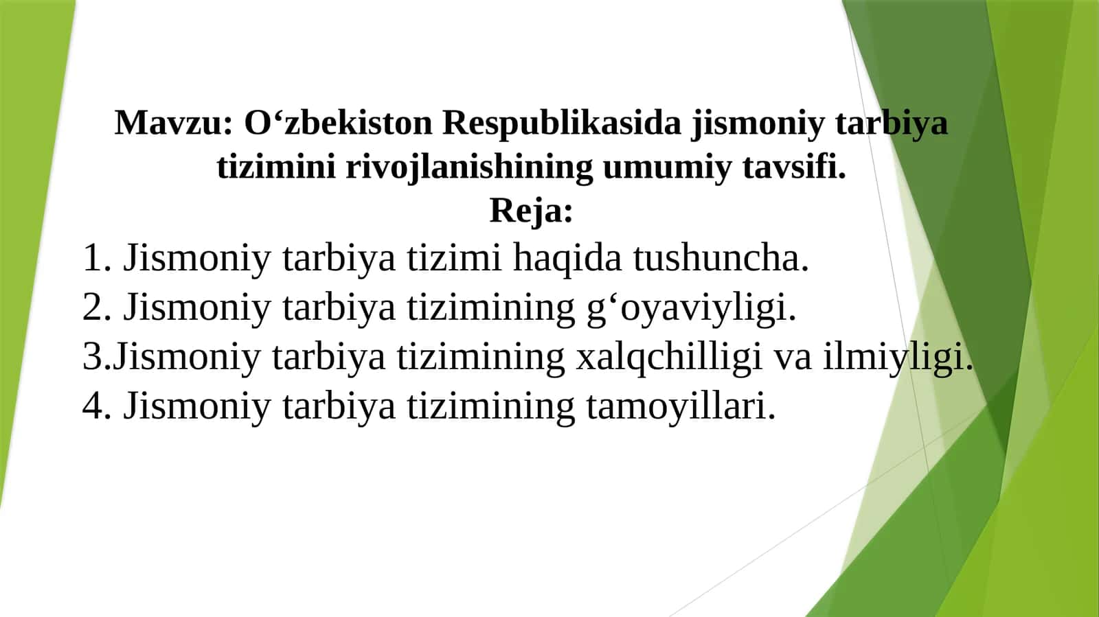 O'zbekiston Respublikasi jismoniy tarbiyati zimini rivojlantirishining umumiy tavsiifi