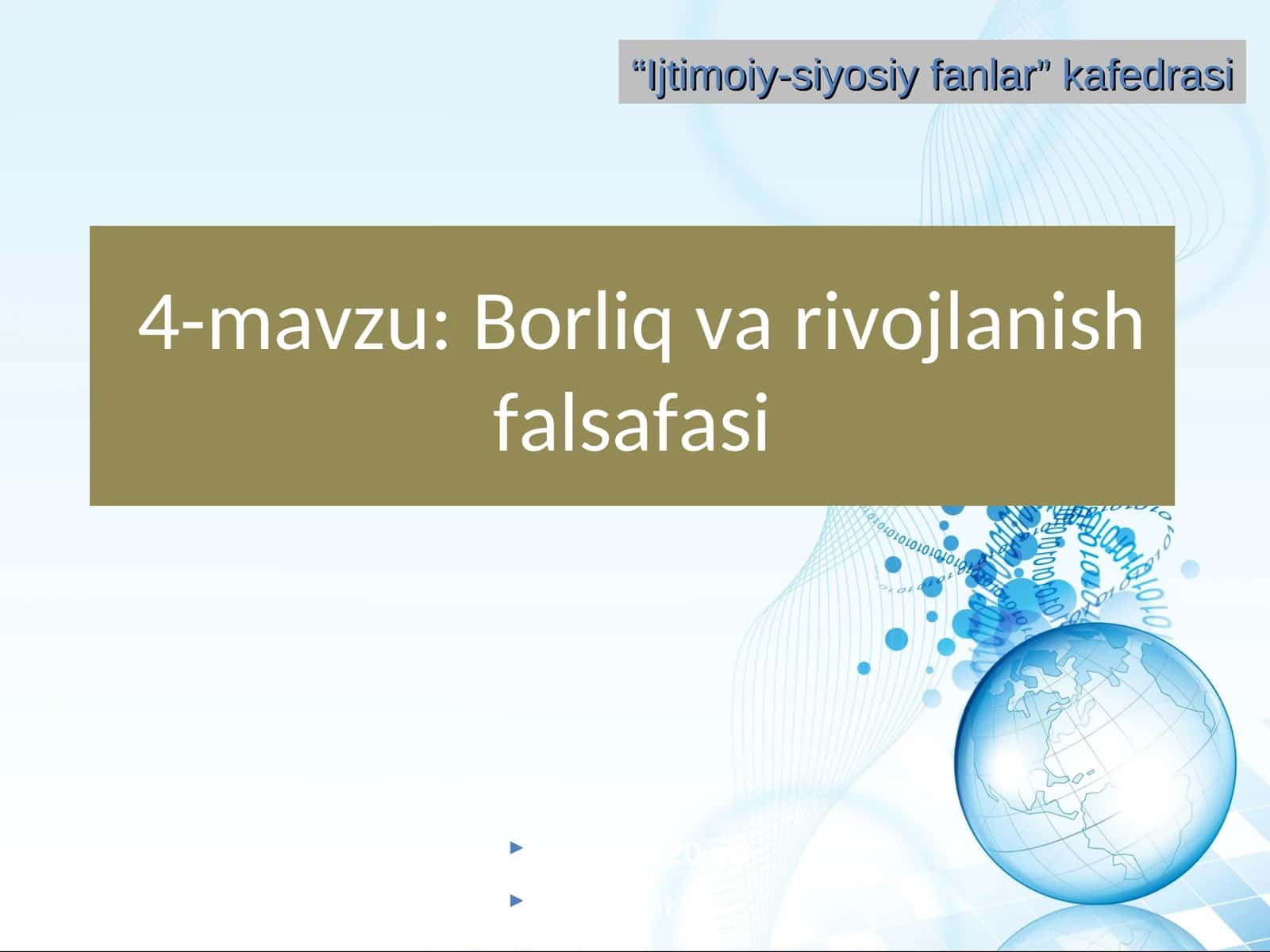 Borliq va rivojlanish falsafasi