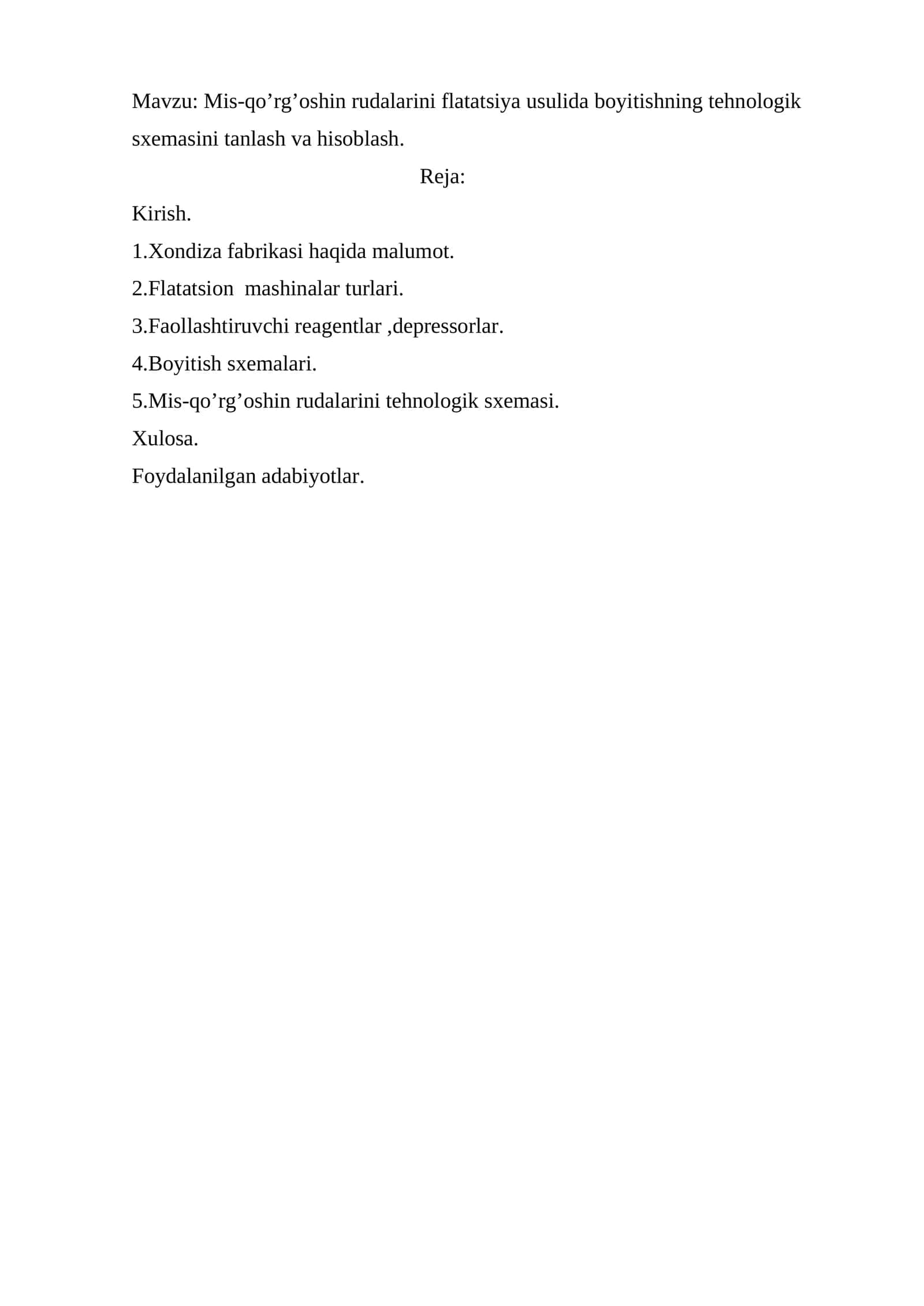 Mis-qo’rg’oshin rudalarini flatatsiya usulida boyitishning tehnologik sxemasini tanlash va hisoblash