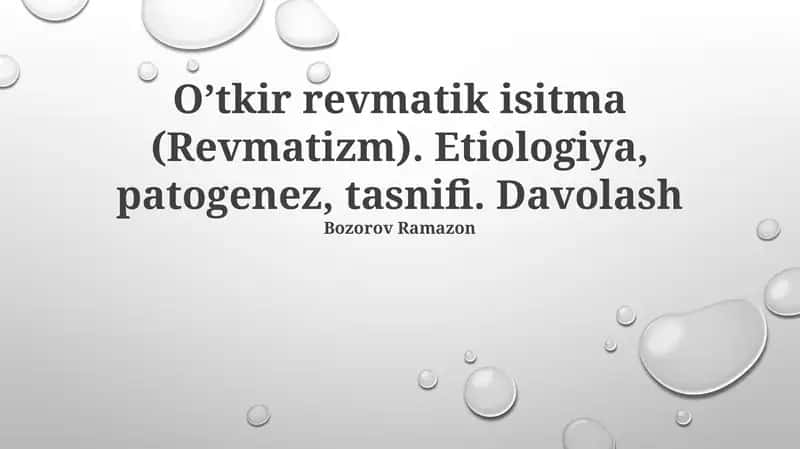 O’tkir revmatik isitma (Revmatizm)