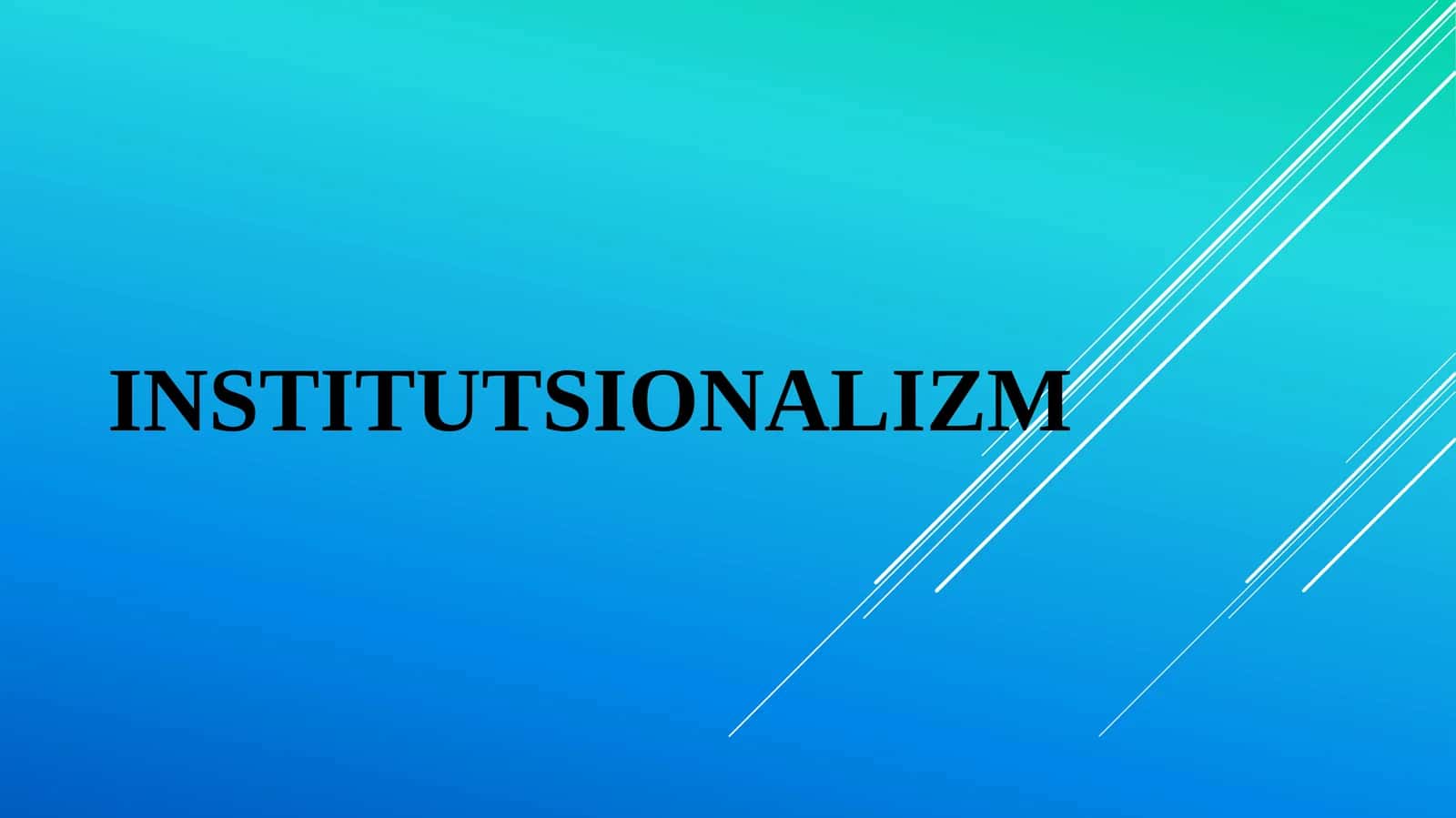 INSTITUTSIONALIZM
