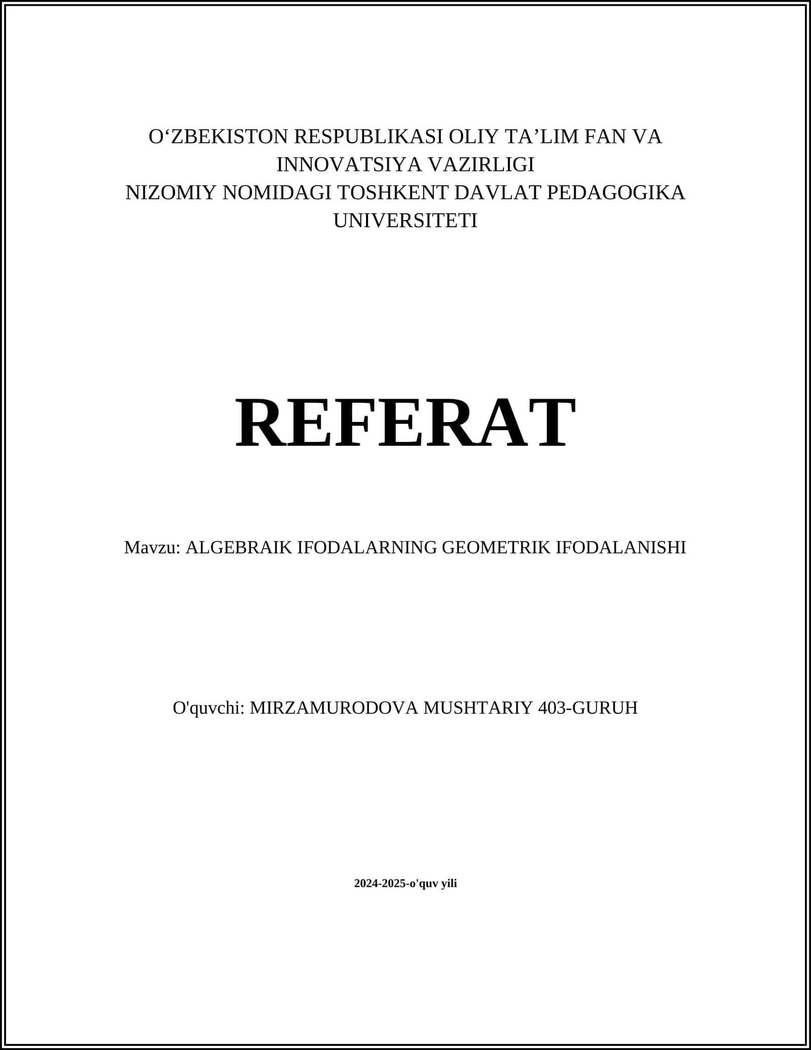 ALGEBRAIK IFODALARNING GEOMETRIK IFODALANISHI