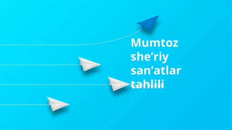 Mumtoz sheʼriy sanʼatlar tahlili