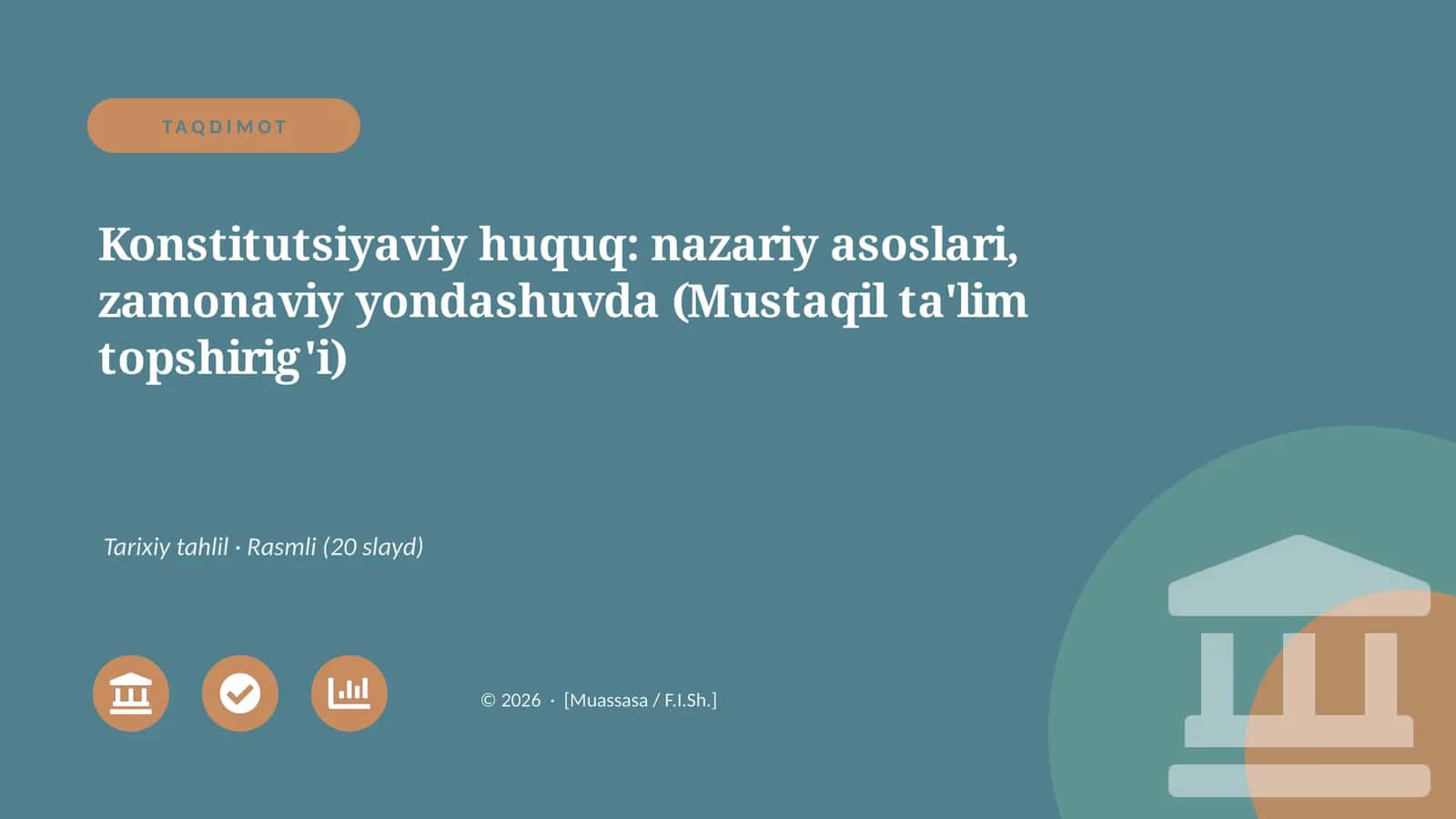 Konstitutsiyaviy huquq: nazariy asoslari, zamonaviy yondashuvda