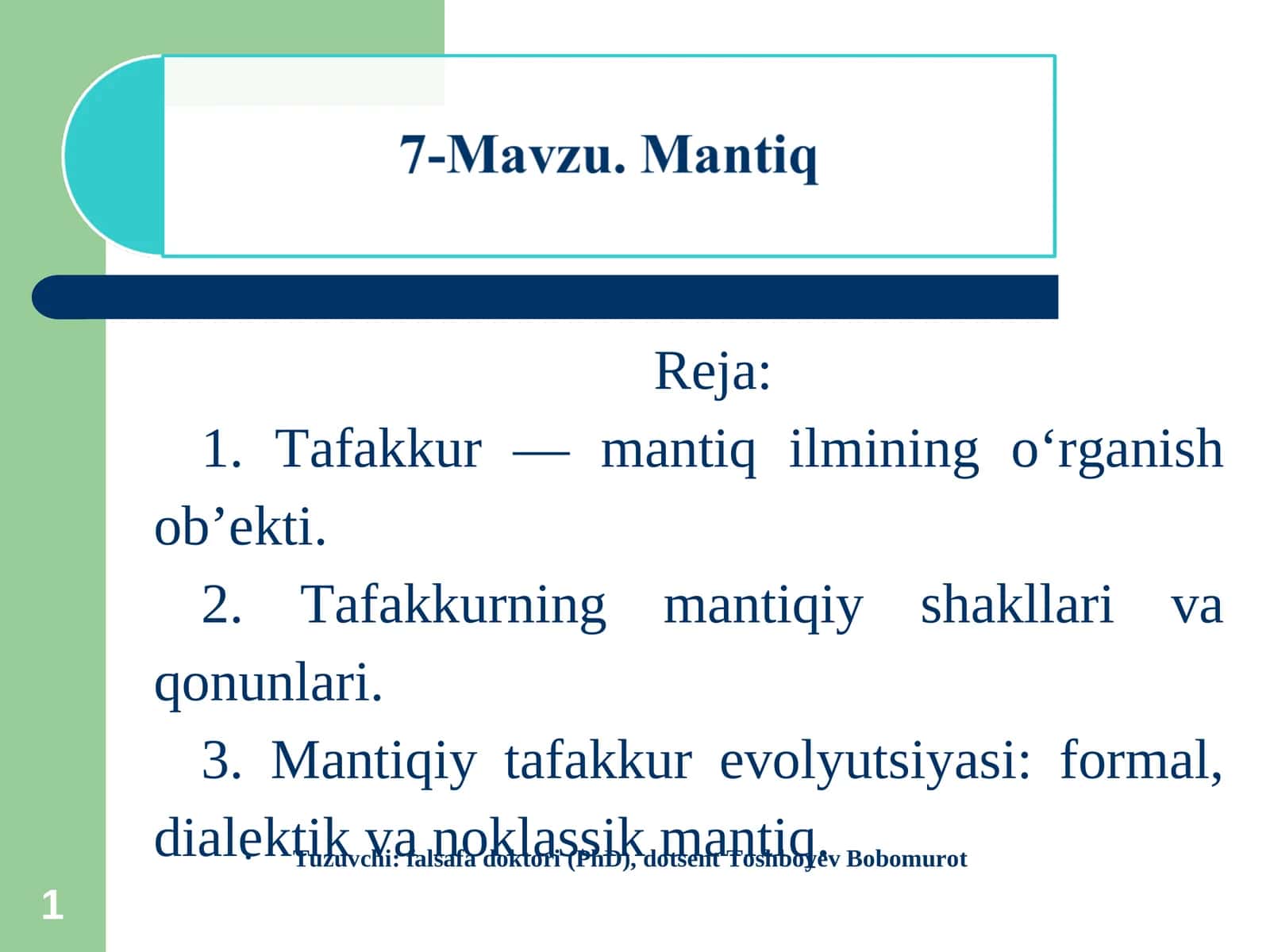 Tafakkur — mantiq ilmining o‘rganish ob’ekti