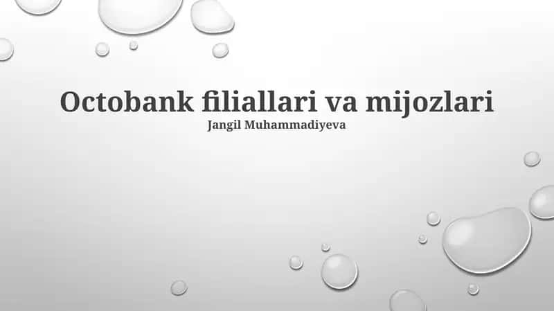 Octobank Filiallari va Mijozlari