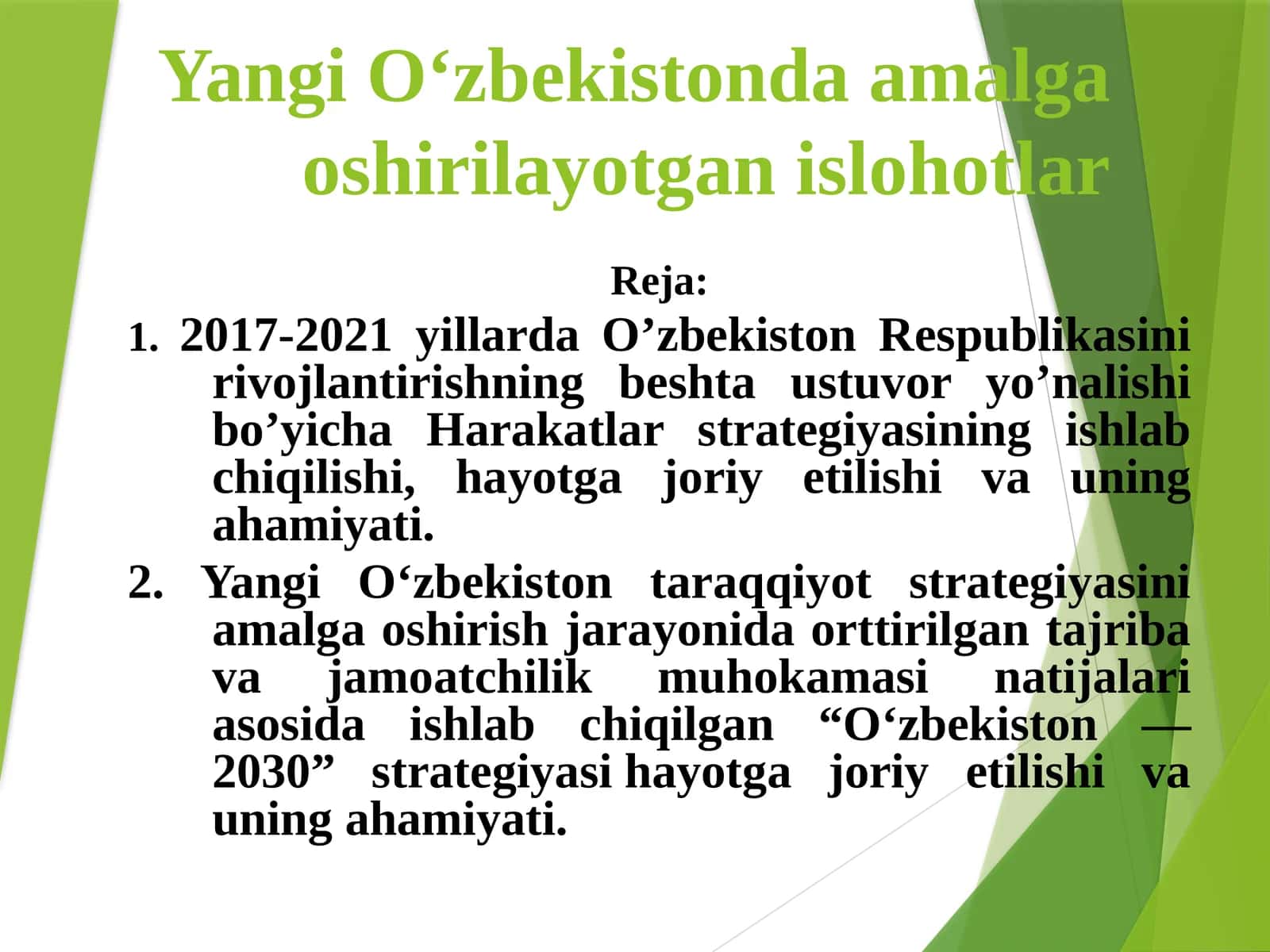 Yangi O‘zbekistonda amalga oshirilayotgan islohotlar