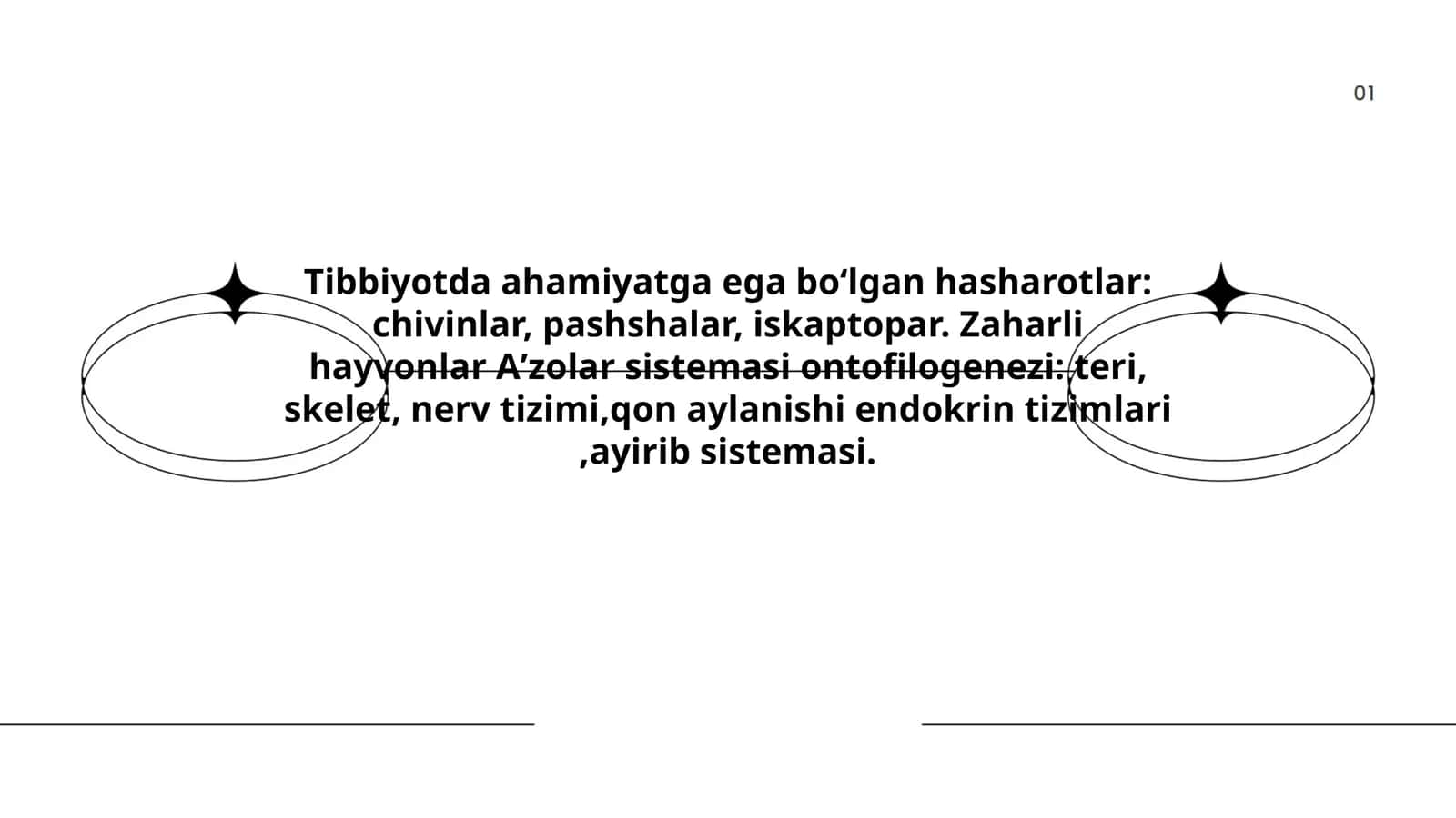 Zaharli hayvonlar Aʼzolar sistemasi ontofilogenezi